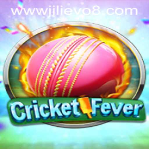 Exploring CricketFever: An Immersive Gaming Experience with JILI EVO