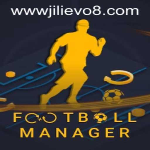 Exploring the World of FootballManager and the Role of JILI EVO